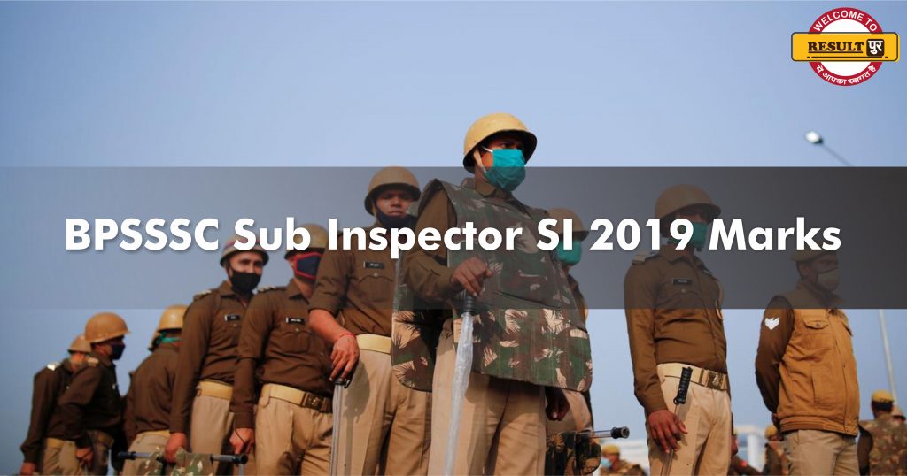 BPSSSC Sub Inspector SI 2019 Marks