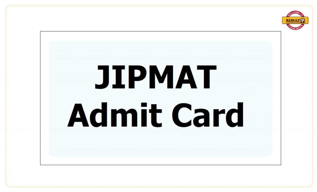 JIPMAT 2021 Admit Card