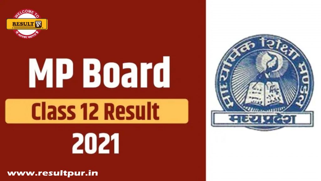 MP Board MPBSE Class 10th 12th Results 2021