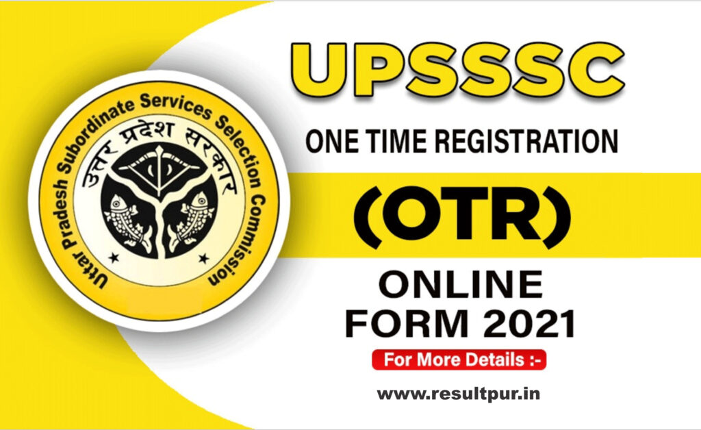 UPSSSC OTR Registration 2021